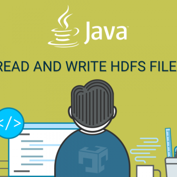 JAVA READ WRITE HDFS FILE EXAMPLE